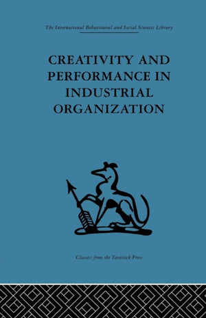 Creativity and Performance in Industrial Organization