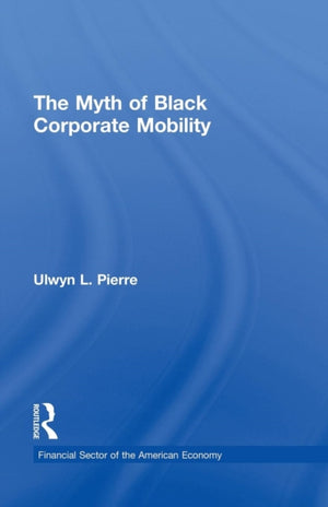Myth of Black Corporate Mobility