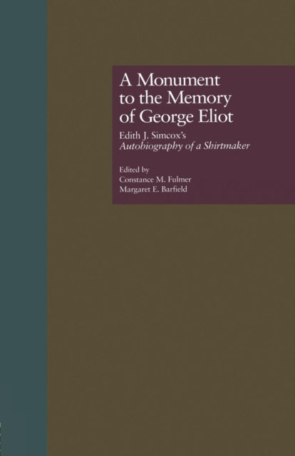 A Monument to the Memory of George Eliot