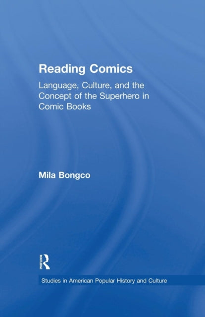Book cover of: Reading Comics. By: Mila Bongco