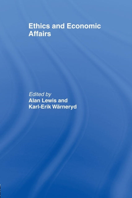 Book cover of: Ethics and Economic Affairs