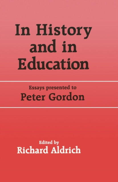 In History and in Education
