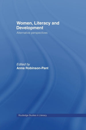 Women, Literacy and Development