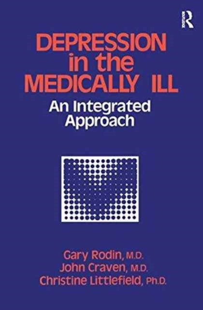 Book cover of: Depression And The Medically Ill. By: Gary Gary Rodin