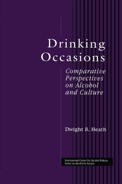 Book cover of: Drinking Occasions. By: Dwight B. Heath
