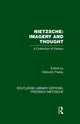Book cover of: Nietzsche: Imagery and Thought. By: Malcolm Pasley