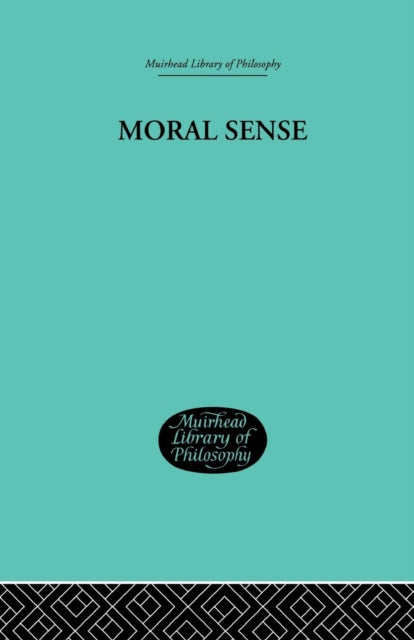 Book cover of: Moral Sense. By: Bonar, James, James