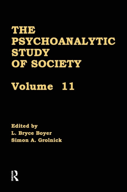 Book cover of: Psychoanalytic Study of Society, V. 11. By: L. Bryce Boyer