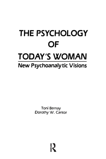 Book cover of: Psychology of Today's Woman. By: Toni Bernay