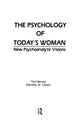 Book cover of: Psychology of Today's Woman. By: Toni Bernay