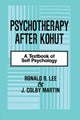 Book cover of: Psychotherapy After Kohut. By: Ronald R. Lee