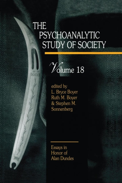 Book cover of: Psychoanalytic Study of Society, V. 18. By: L. Bryce Boyer