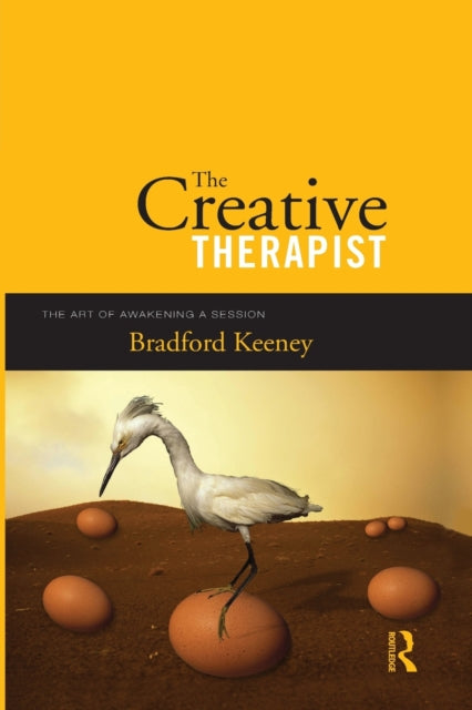 Book cover of: Creative Therapist. By: Bradford Keeney