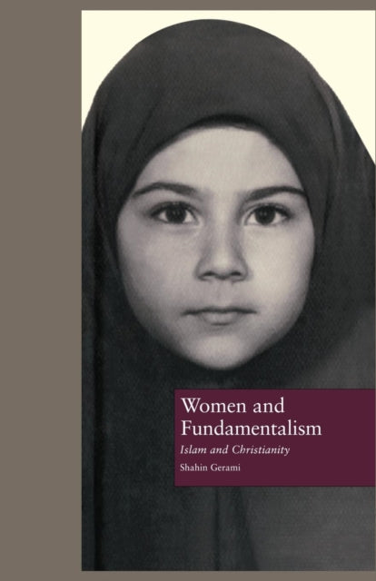 Book cover of: Women and Fundamentalism. By: Shahin Gerami