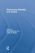 Democracy, Equality, and Justice