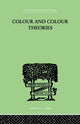 Book cover of: Colour And Colour Theories. By: Ladd-Franklin, Christine, Christine