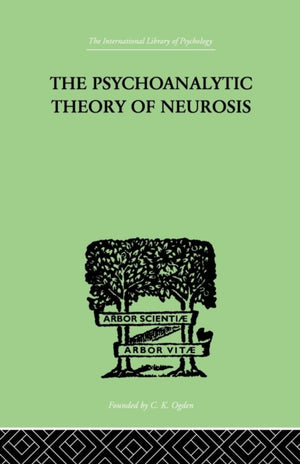 Psychoanalytic Theory Of Neurosis