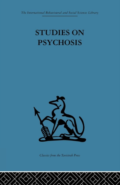 Studies on Psychosis