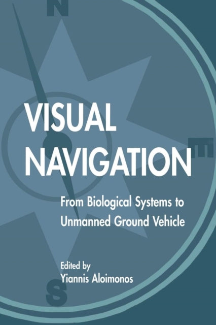 Book cover of: Visual Navigation. By: Yiannis Aloimonos