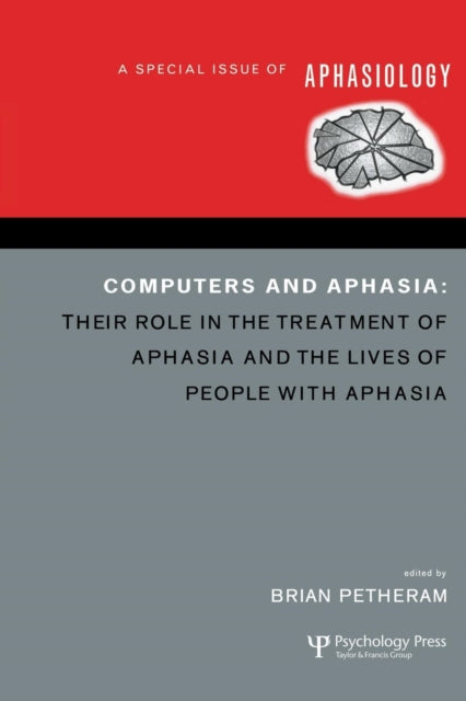 Book cover of: Computers and Aphasia. By: Brian Petheram