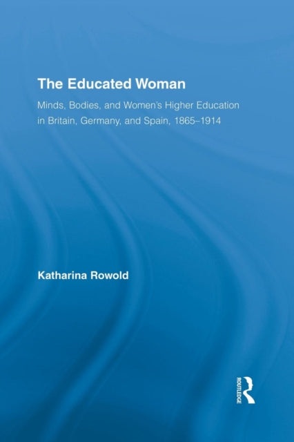 Book cover of: Educated Woman. By: Katharina Rowold