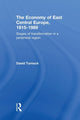 Book cover of: Economy of East Central Europe, 1815-1989. By: David Turnock