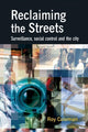 Book cover of: Reclaiming the Streets. By: Roy Coleman
