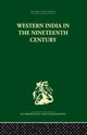 Book cover of: Western India in the Nineteenth Century. By: Ravinder Kumar