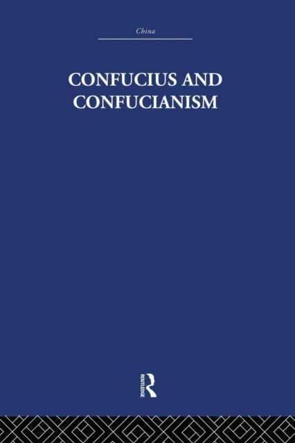 Book cover of: Confucius and Confucianism. By: Richard Wilhelm