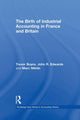 Book cover of: Birth of Industrial Accounting in France and Britain. By: Trevor Boyns