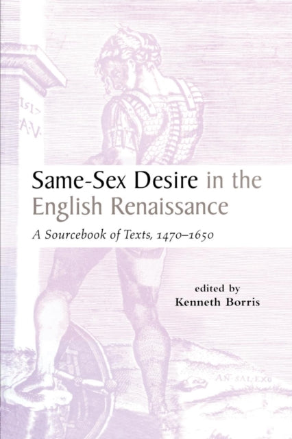 Book cover of: Same-Sex Desire in the English Renaissance. By: Kenneth Borris