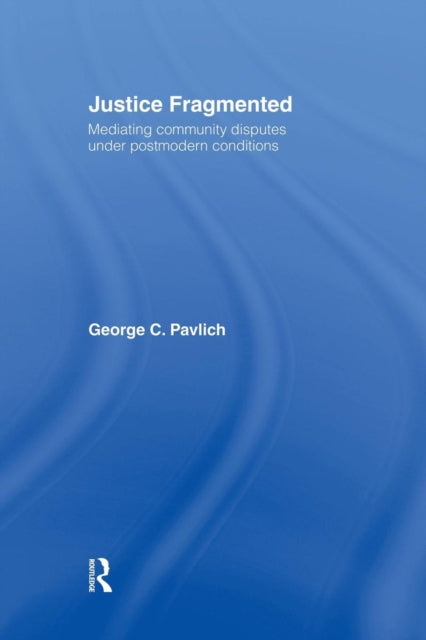 Justice Fragmented