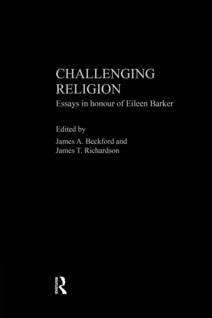 Book cover of: Challenging Religion. By: James A. Beckford