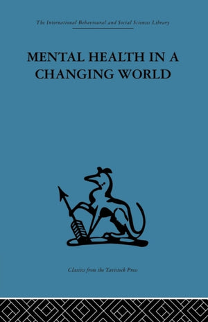 Mental Health in a Changing World