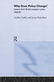 Book cover of: Why Does Policy Change?. By: Geoffrey Dudley