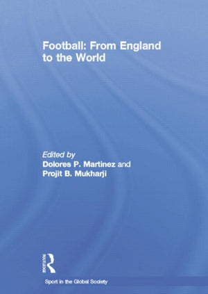 Football: From England to the World