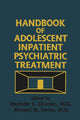 Book cover of: Handbook Of Adolescent Inpatient Psychiatric Treatment. By: Harinder S. Ghuman