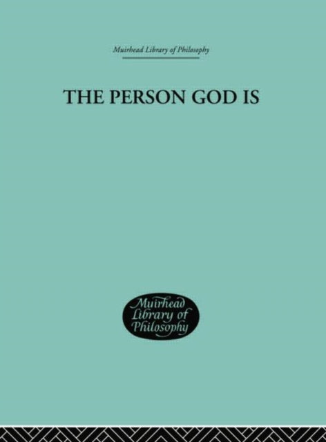 Book cover of: Person God Is. By: Bertocci  Peter A