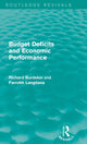 Book cover of: Budget Deficits and Economic Performance (Routledge Revivals). By: Richard Burdekin