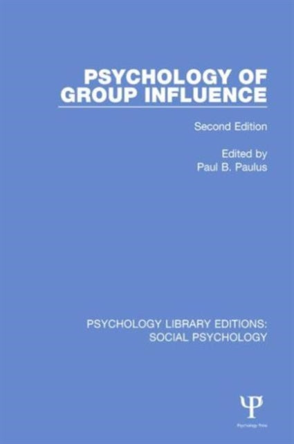 Book cover of: Psychology of Group Influence