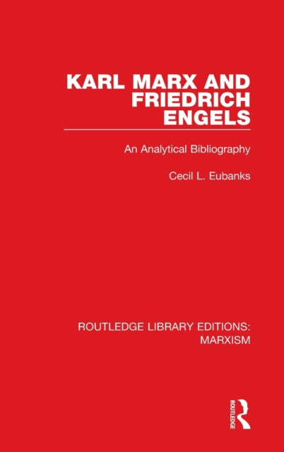 Book cover of: Karl Marx and Friedrich Engels. By: Cecil L. Eubanks