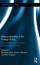 Book cover of: Democratization in EU Foreign Policy. By: Benedetta Berti