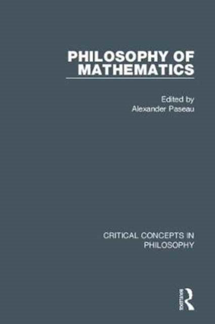 Book cover of: Philosophy of Mathematics. By: A. C. Paseau