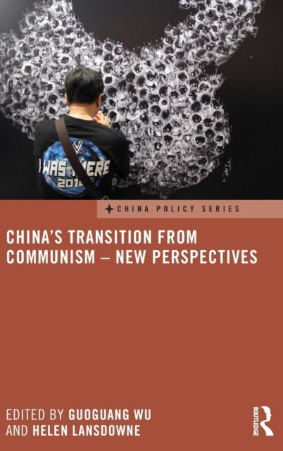 Book cover of: China's Transition from Communism – New Perspectives