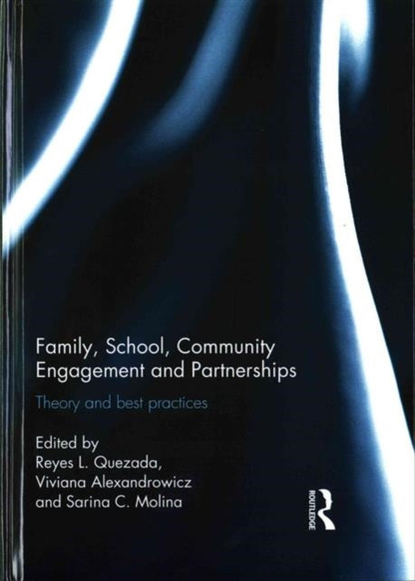Family, School, Community Engagement and Partnerships