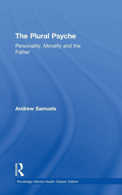 Book cover of: Plural Psyche. By: Andrew Samuels