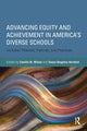 Book cover of: Advancing Equity and Achievement in America's Diverse Schools. By: Camille M. Wilson