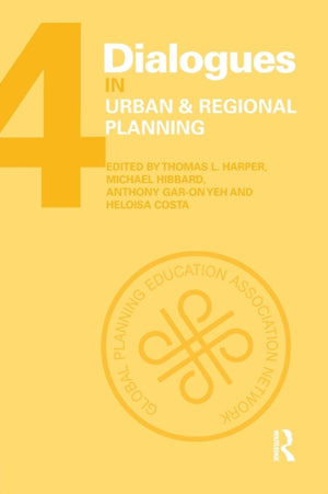 Dialogues in Urban and Regional Planning