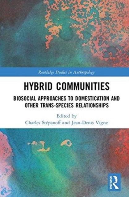 Book cover of: Hybrid Communities. By: Charles Stépanoff