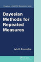 Book cover of: Bayesian Methods for Repeated Measures. By: Lyle D. Broemeling